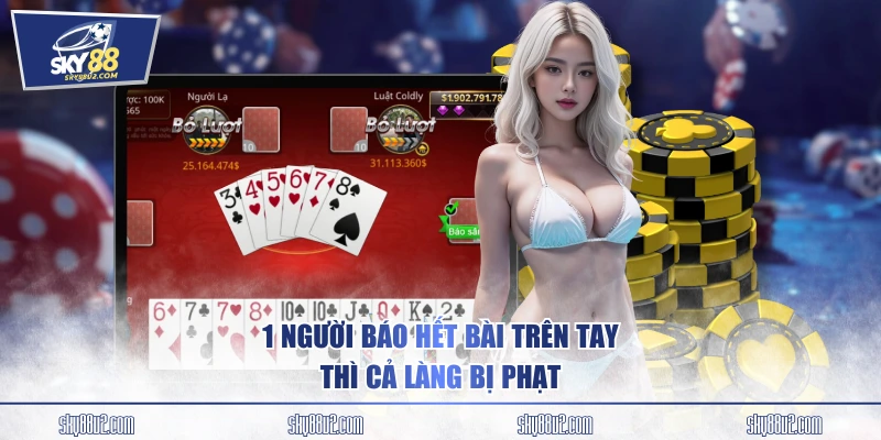 1 người Báo hết bài trên tay thì cả làng bị phạt